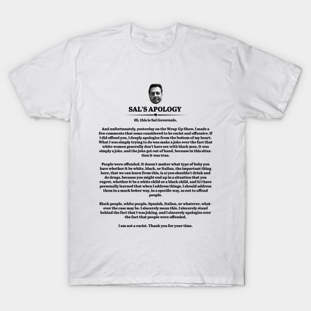 Sal's Apology T-Shirt by Howchie